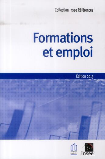 Couverture du livre « Formations et emploi (édition 2013) » de  aux éditions Insee