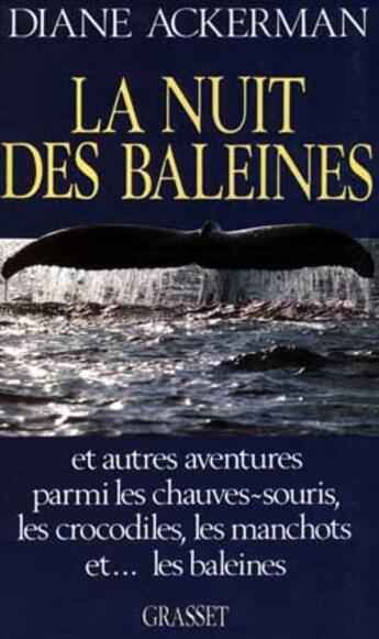 Couverture du livre « La nuit des baleines » de Ackerman-D aux éditions Grasset