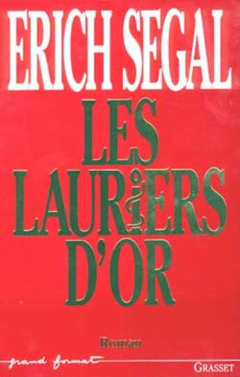 Couverture du livre « Les Lauriers D'Or » de Segal-E aux éditions Grasset Et Fasquelle