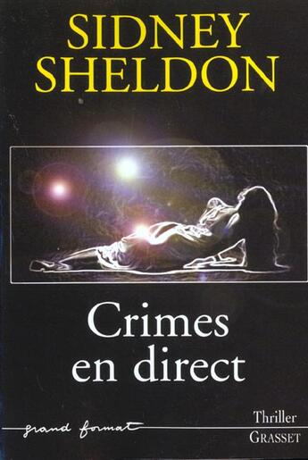 Couverture du livre « Crimes en direct » de Sheldon-S aux éditions Grasset