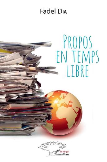 Couverture du livre « Propos en temps libre » de Fadel Dia aux éditions L'harmattan