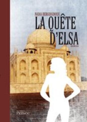 Couverture du livre « Le quête d'Elsa » de Bergougnoux aux éditions Persee