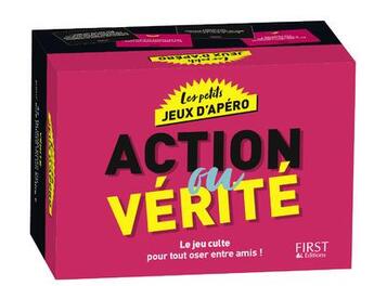 Couverture du livre « Jeu d'apero - action ou verite » de Laurent Gaulet aux éditions First