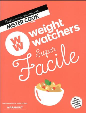 Couverture du livre « Weight Watchers super facile » de  aux éditions Marabout