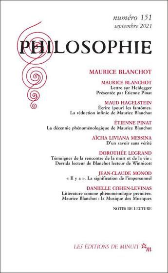 Couverture du livre « Philosophie 151 : mauice blanchot » de  aux éditions Minuit