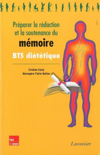 Couverture du livre « Preparer la redaction et la soutenance du memoire (collection bts dietetique) » de Cristian Carip aux éditions Tec Et Doc