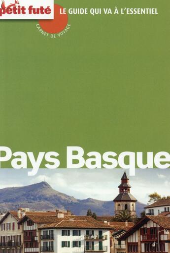 Couverture du livre « GUIDE PETIT FUTE ; CARNETS DE VOYAGE ; Pays basque (édition 2015) » de  aux éditions Le Petit Fute