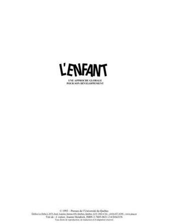 Couverture du livre « L'enfant ; une approche globale pour son développement » de Joanne Hendrick aux éditions Pu De Quebec