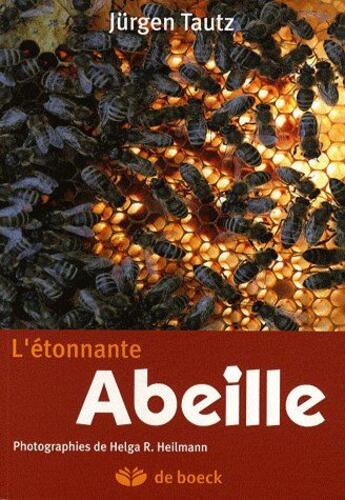 Couverture du livre « L'étonnante abeille » de Tautz aux éditions De Boeck Superieur