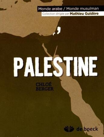 Couverture du livre « Palestine » de Chloe Berger aux éditions De Boeck Superieur