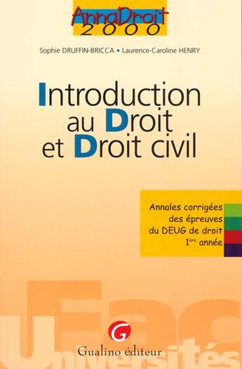 Couverture du livre « Introduction au dt et dt civil » de Sophie Druffin-Bricca et Laurence-Caroline Henry aux éditions Gualino