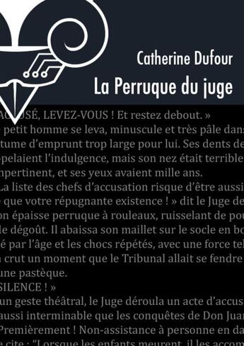 Couverture du livre « La perruque du juge » de Catherine Dufour aux éditions Le Belial