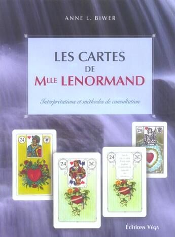 Couverture du livre « Les cartes de mademoiselle lenormand » de Anne L. Biwer aux éditions Vega