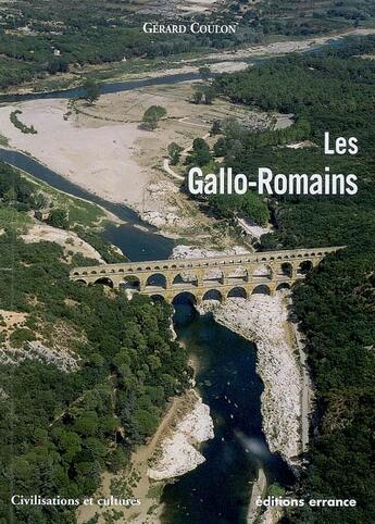 Couverture du livre « Les gallo-romains » de Gerard Coulon aux éditions Errance