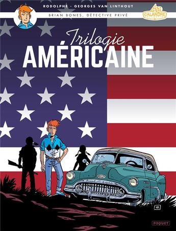 Couverture du livre « Brian Bones, détective privé : Intégrale Tomes 1 à 3 : trilogie americaine » de Rodolphe et Georges Van Linthout aux éditions Paquet