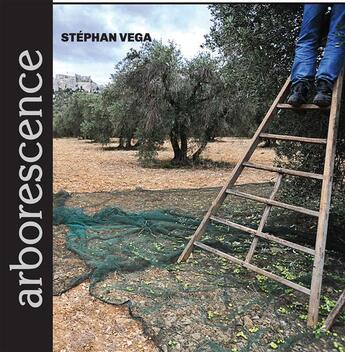 Couverture du livre « Arborescence » de Stephan Vega aux éditions Jean-marie Desbois - Geneprove