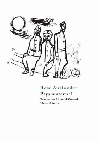 Couverture du livre « Pays maternel » de Rose Auslander aux éditions Heros Limite