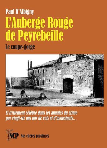 Couverture du livre « L auberge rouge de peyrebeille - le coupe-gorge » de Dalbigny Paul aux éditions Cheres Provinces