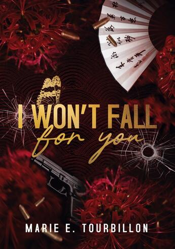 Couverture du livre « I Won't Fall For You » de Tourbillon Marie E. aux éditions Books On Demand