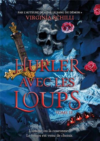 Couverture du livre « Hurler avec les loups t.2 » de Virginia Schilli aux éditions Librinova