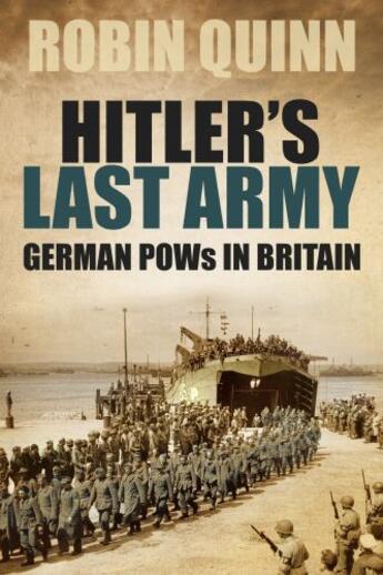 Couverture du livre « Hitler's Last Army » de Quinn Robin aux éditions History Press Digital