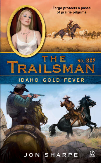 Couverture du livre « The Trailsman #327 » de Sharpe Jon aux éditions Penguin Group Us