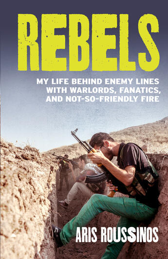 Couverture du livre « Rebels » de Roussinos Aris aux éditions Random House Digital