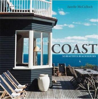Couverture du livre « Coast lifestyle architecture » de Janelle Mcculloch aux éditions Images Publishing
