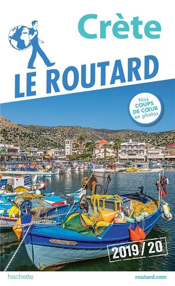 Couverture du livre « Guide du Routard ; Crète (édition 2019/2020) » de Collectif Hachette aux éditions Hachette Tourisme