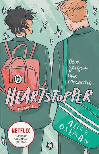 Couverture du livre « Heartstopper Tome 1 : deux garcons, une rencontre » de Alice Oseman aux éditions Hachette Romans
