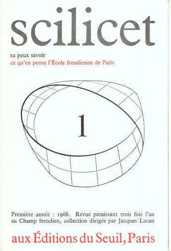 Couverture du livre « Scilicet, n 1 » de Ecole Freudienne De aux éditions Seuil