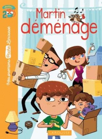 Couverture du livre « Martin déménage » de  aux éditions Larousse