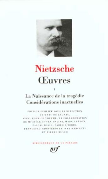 Couverture du livre « Oeuvres Tome 1 » de Friedrich Nietzsche aux éditions Gallimard