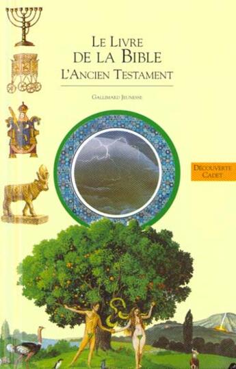 Couverture du livre « Le livre de la bible - l'ancien testament » de  aux éditions Gallimard-jeunesse