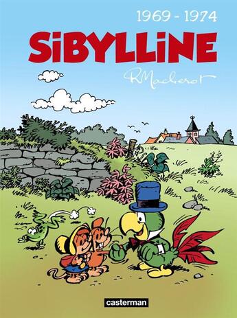 Couverture du livre « Sibylline : Intégrale vol.2 : 1969-1974 » de Raymond Macherot et Collectif aux éditions Casterman