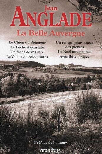 Couverture du livre « La belle Auvergne » de Jean Anglade aux éditions Omnibus