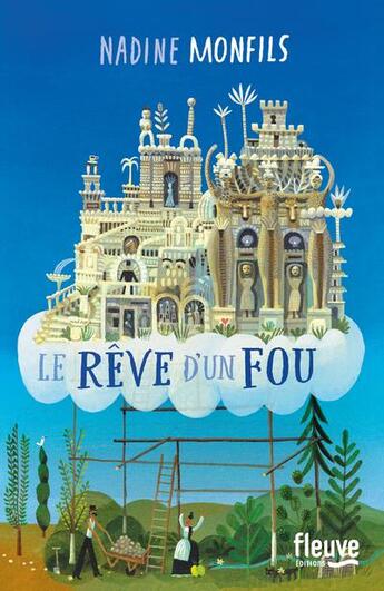 Couverture du livre « Le rêve d'un fou » de Nadine Monfils aux éditions Fleuve Editions