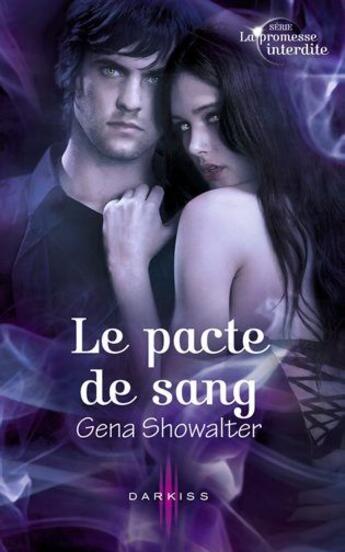 Couverture du livre « Le pacte de sang » de Gena Showalter aux éditions Harpercollins