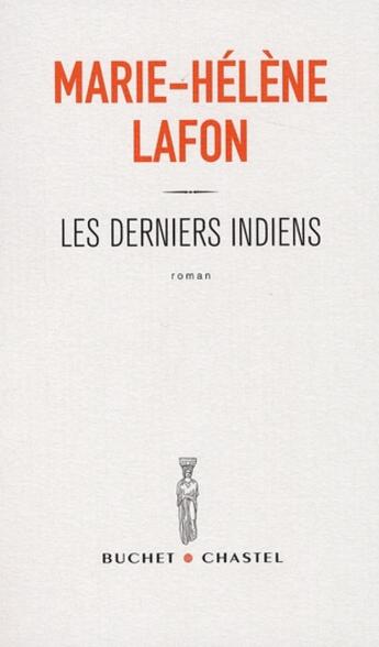 Couverture du livre « Les derniers indiens » de Lafon M H aux éditions Buchet Chastel