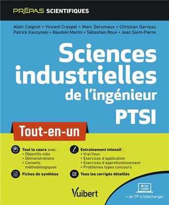 Couverture du livre « Sciences industrielles de l'ingénieur ; PTSI ; tout-en-un » de  aux éditions Vuibert