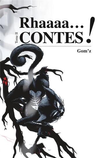 Couverture du livre « Rhaaacontes t.2 » de Gom'Z aux éditions Books On Demand