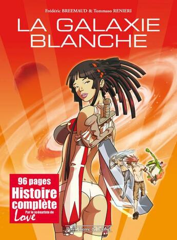 Couverture du livre « La galaxie blanche » de Tommaso Renieri et Frederic Brremaud aux éditions Petit Pierre & Ieiazel