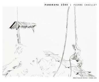 Couverture du livre « Panorama zéro » de Pierre Chaillet et Christophe Le Gac aux éditions Arnaud Bizalion