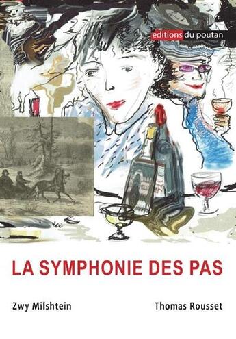 Couverture du livre « La symphonie des pas » de Zwy Milshtein aux éditions Editions Du Poutan