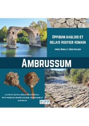 Couverture du livre « Ambrussum, oppidum gaulois et relais routier romain » de Benedite Edorh Di aux éditions Nombre 7