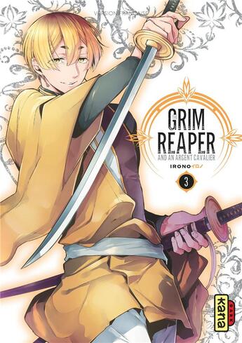 Couverture du livre « The grim reaper and an argent cavalier Tome 3 » de Irono aux éditions Kana