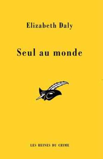 Couverture du livre « Seul Au Monde » de Elizabeth Daly aux éditions Editions Du Masque