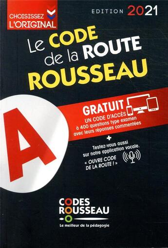 Couverture du livre « Code Rousseau ; le code de la route (édition 2021) » de  aux éditions Codes Rousseau