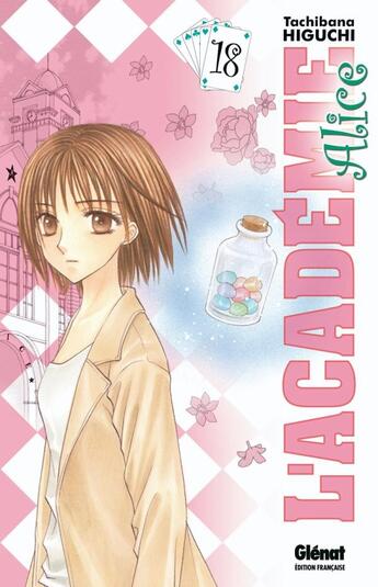 Couverture du livre « L'académie Alice Tome 18 » de Tachibana Higuchi aux éditions Glenat