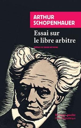 Couverture du livre « Essai sur le libre arbitre » de Arthur Schopenhauer aux éditions Rivages